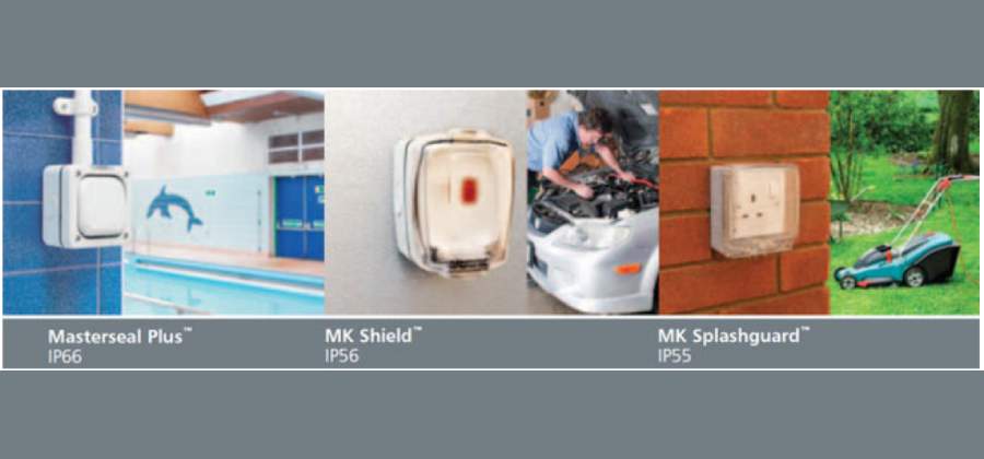 MK Electric IP rated Devices: MK Masterseal Plus, MK Shield, and MK Splashguard